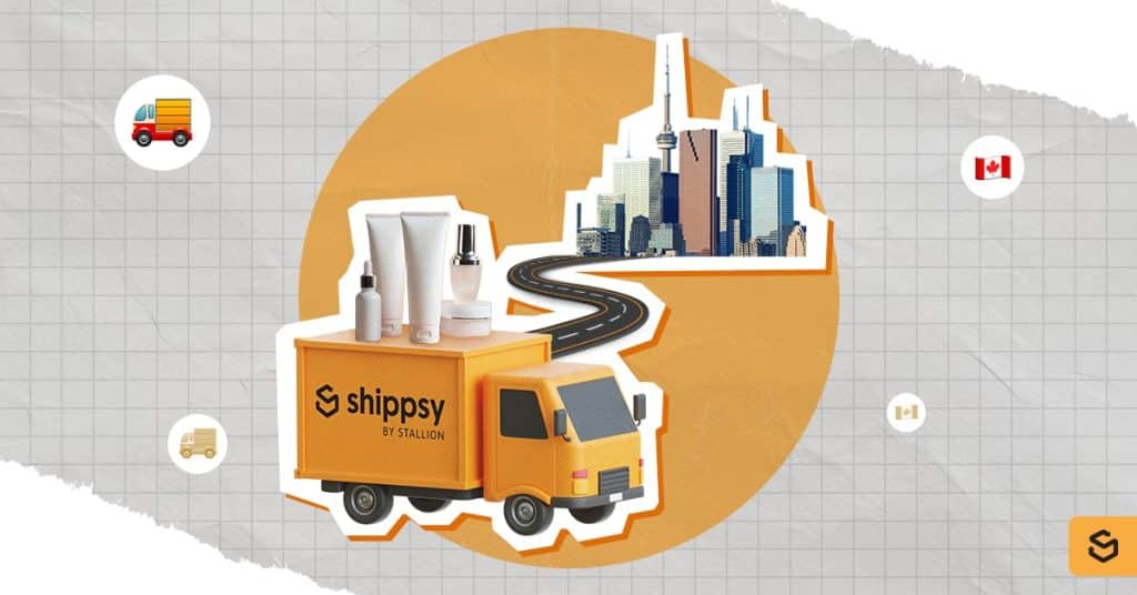A Shippsy delivery van with skincare products on top of it traveling to Canada