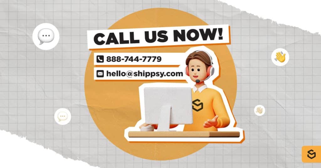 Appelez Shippsy dès maintenant