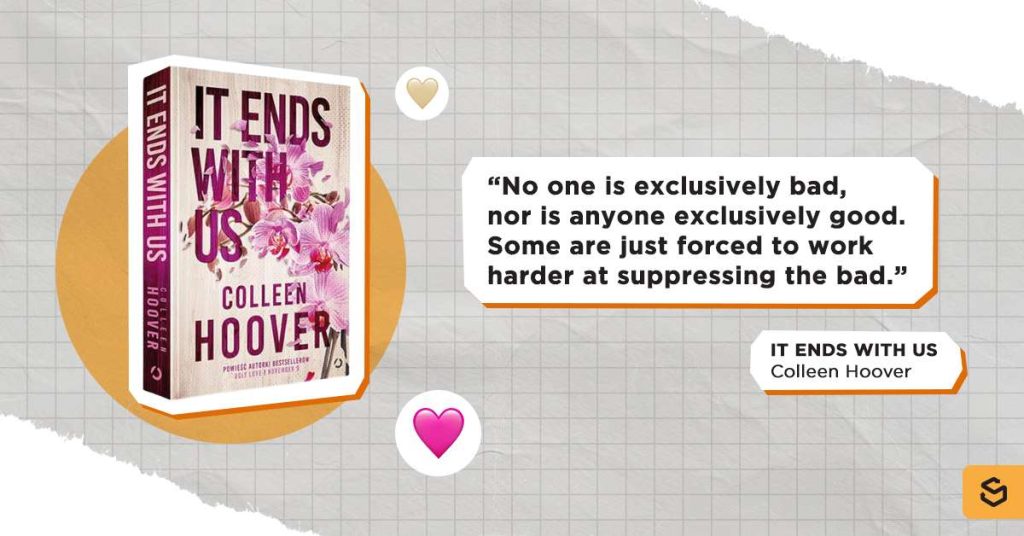 Excerpt from "It Ends With Us" and its book cover beside it.