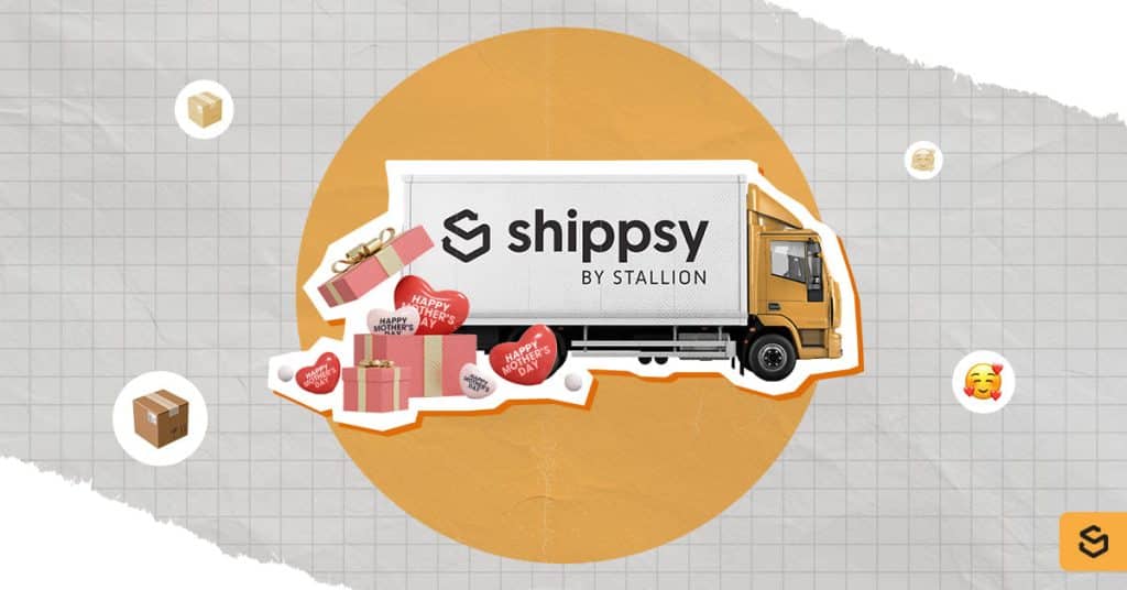 Gifts with Mother's Day hearts and a Shippsy truck