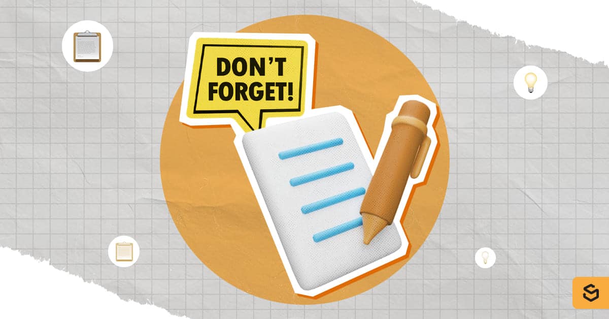 A reminders list with a Don't Forget sign